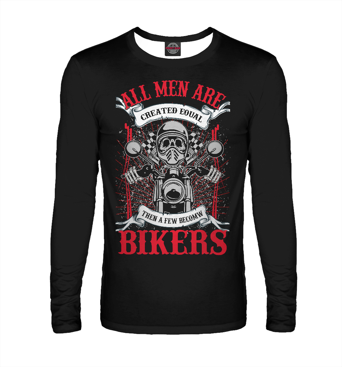 

All men are bikers