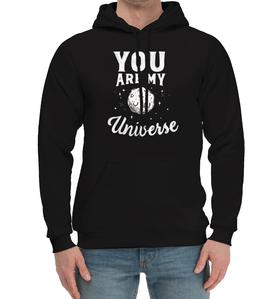 

You are my universe