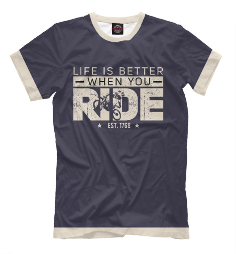 

Мужская футболка Life is better when you ride