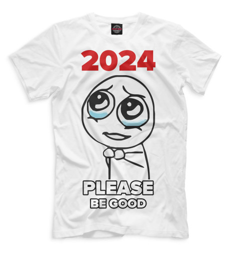 

Мужская футболка 2024 please be good