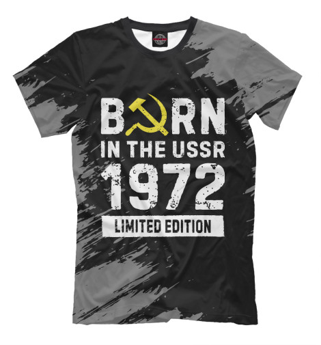 

Мужская футболка Born In The USSR 1972 Limited Edition