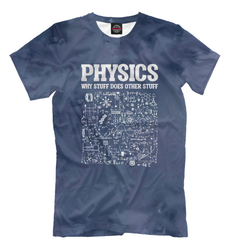 

Мужская футболка Physicists Teacher