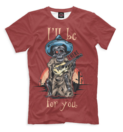 

Мужская футболка I'll be for you