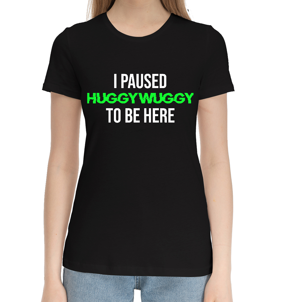 Женская Хлопковая футболка с принтом I Paused Huggy Wuggy, артикул PPE-538072-hfu-1mp