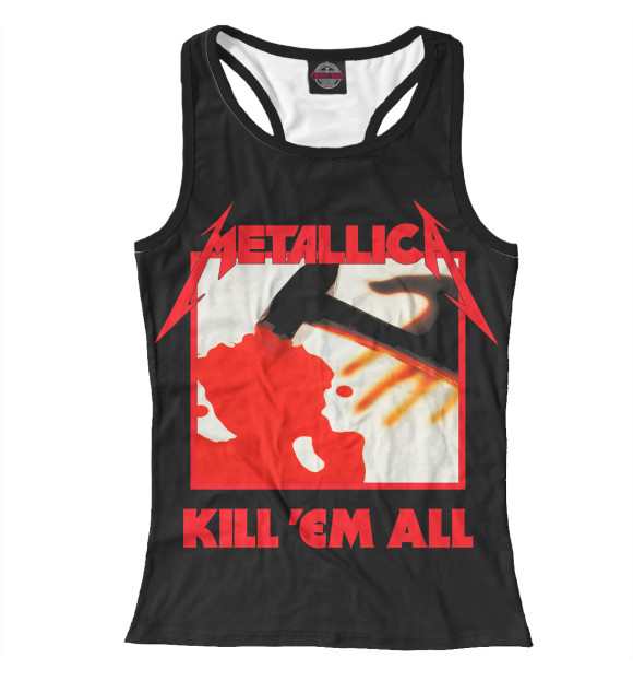 Женская майка-борцовка с изображением Metallica Kill ’Em All цвета Белый