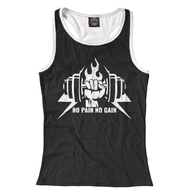 Женская майка-борцовка с изображением Нет боли - нет победы цвета Белый