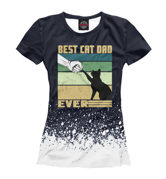 Женская футболка с изображением Best Cat Dad Ever цвета Белый