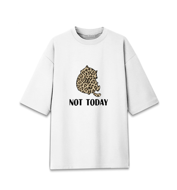 Женская футболка оверсайз с изображением not today цвета Белый