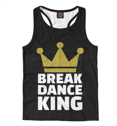 

Майки борцовки Print Bar, Белый, Break Dance King