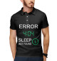 Мужское поло Error 404 - Sleep Not Found