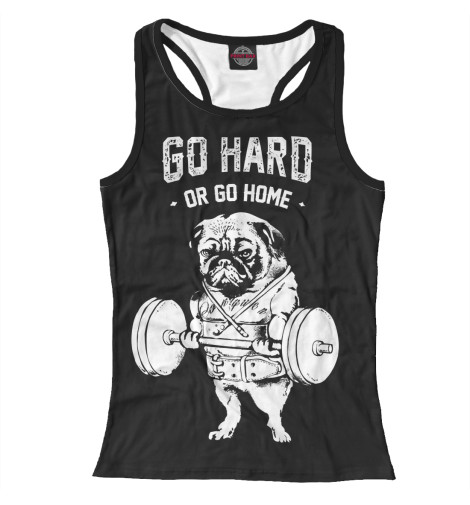 

Майки борцовки Print Bar, Белый, Go hard or go home