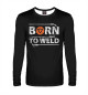 Мужской лонгслив Born to weld