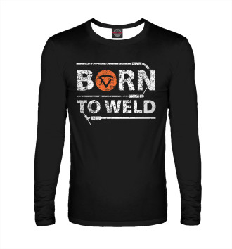 Мужской Лонгслив Born to weld