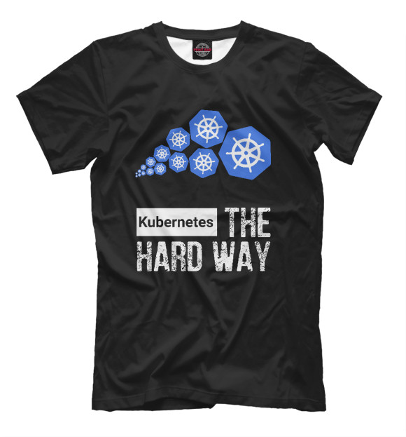 Мужская футболка с изображением Kubernetes The Hard Way цвета Черный