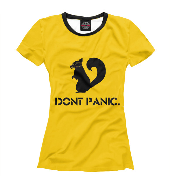 Женская футболка с изображением Dont panic цвета Белый