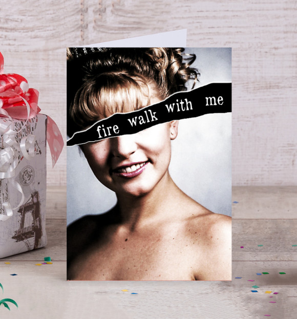 Открытка с изображением Fire Walk With Me цвета Белый