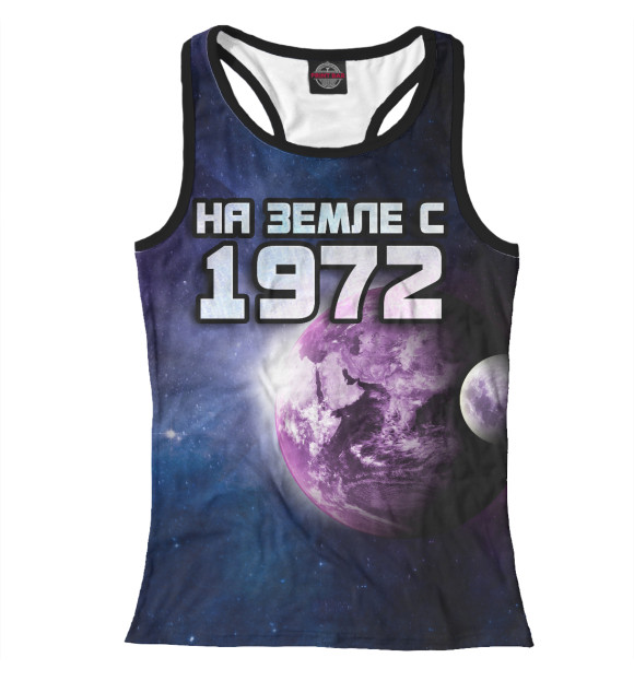 Женская майка-борцовка с изображением На земле с 1972 цвета Белый