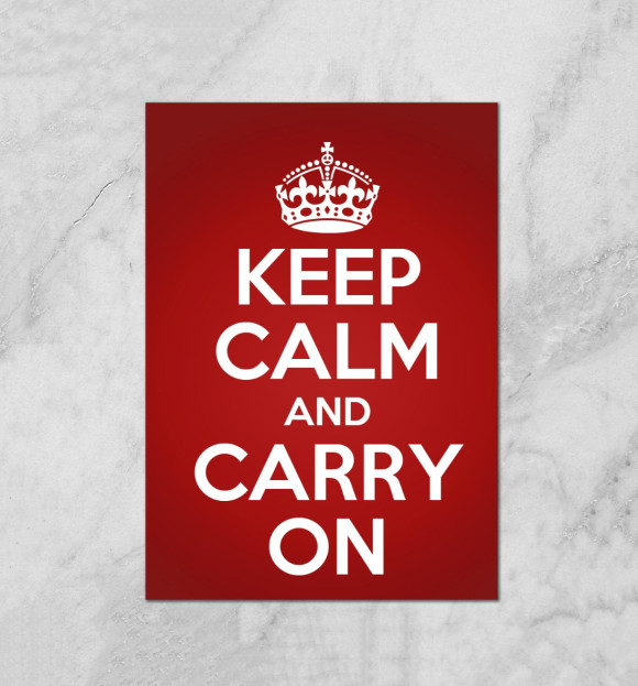 Плакат с изображением Keep calm and carry on цвета Белый