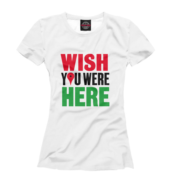 Футболка для девочек с изображением Wish you were here цвета Белый