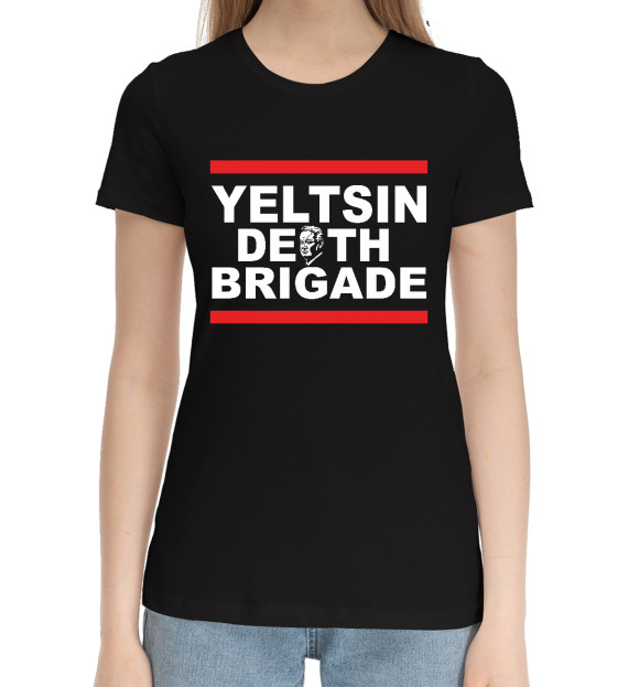 Женская хлопковая футболка с изображением Yeltsin Death Brigade цвета Черный