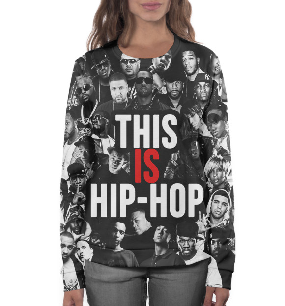 Женский свитшот с изображением This is Hip-Hop цвета Белый
