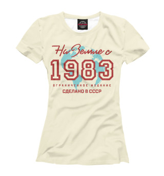 Женская футболка На Земле с 1983
