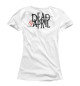 Женская футболка Dead by April