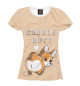 Футболка для девочек Bubble butt