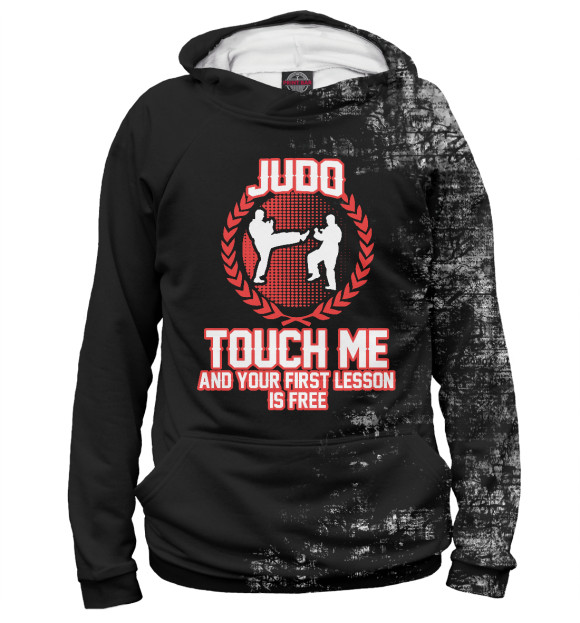 Женское худи с изображением JUDO TOUCH ME AND YOUR FIRS цвета Белый