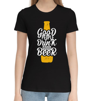 Хлопковая футболка для девочек Good people drink good beer