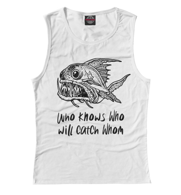 Майка для девочки с притом Кто знает, кто кого поймает цвета Белый Майка для девочки с изображением Кто знает, кто кого поймает цвета Белый