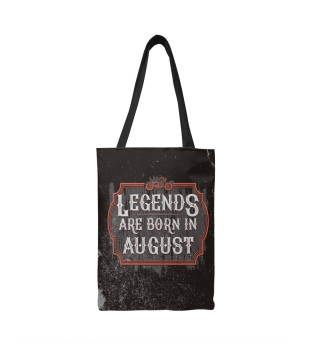  Legends Are Born In August