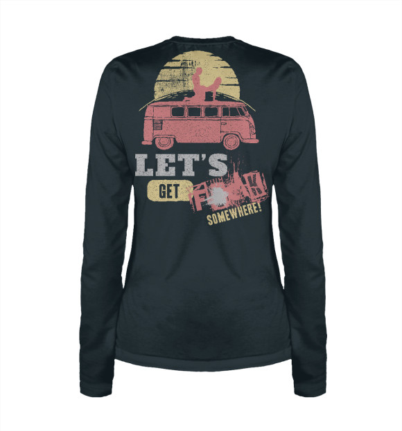 Женский лонгслив с изображением Lets Get Ride цвета Белый