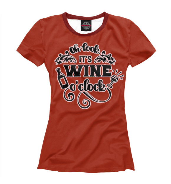 Женская футболка с изображением Wine time цвета Белый