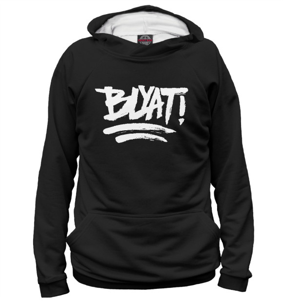 Женское худи с изображением BLYAT! цвета Белый