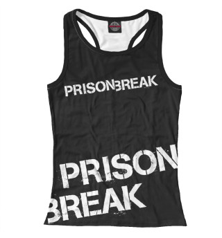 Prison Break