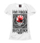 Женская футболка Five Finger Death Punch