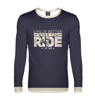 Life is better when you ride