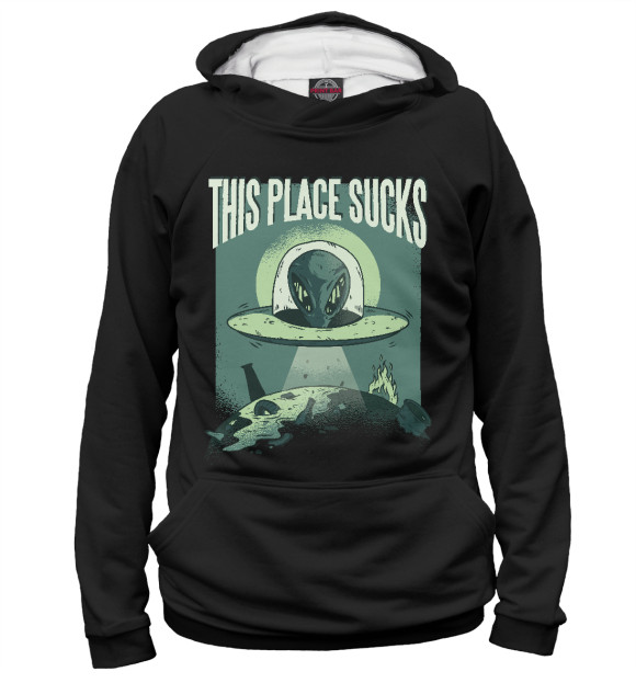 Женское худи с изображением This place sucks цвета Белый