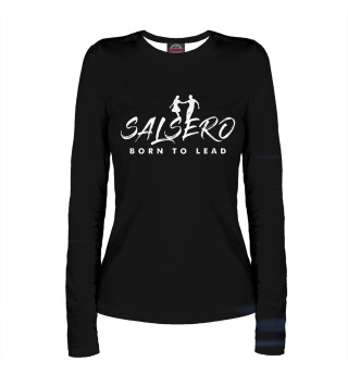 SALSERO BORN TO LEAD