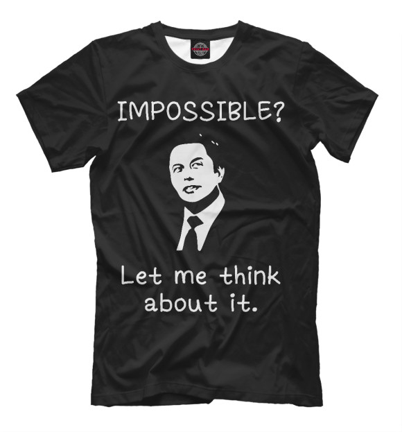 Мужская футболка с изображением Невозможно? Дайте поразмышлять цвета Черный