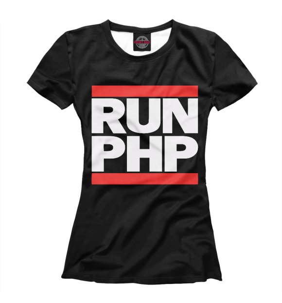 Женская футболка с изображением RUN PHP цвета Белый