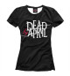 Женская футболка Dead by April