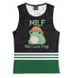 Женская майка Milf Man I love Frogs