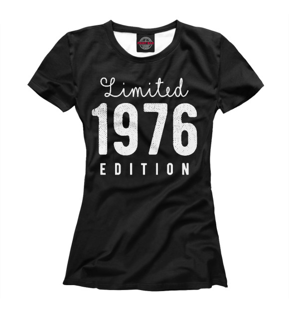 Футболка для девочек с изображением 1976 - Limited Edition цвета Белый