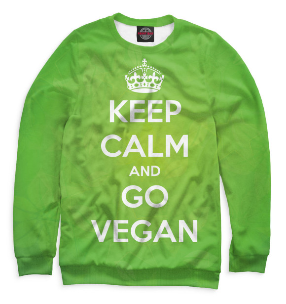 Женский свитшот с изображением Keep Calm And Go Vegan цвета Белый