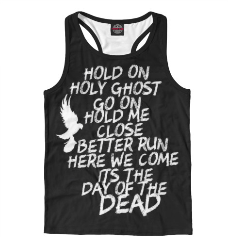 

Майки борцовки Print Bar, Белый, Day of the dead lyrics