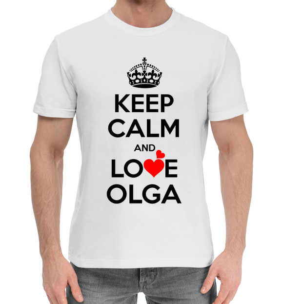 Мужская хлопковая футболка с изображением Будь спокоен и люби Ольгу цвета Белый