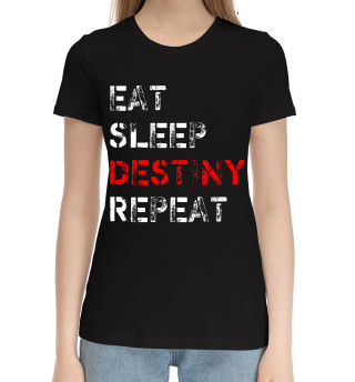 Хлопковая футболка для девочек Eat Sleep Destiny Repeat