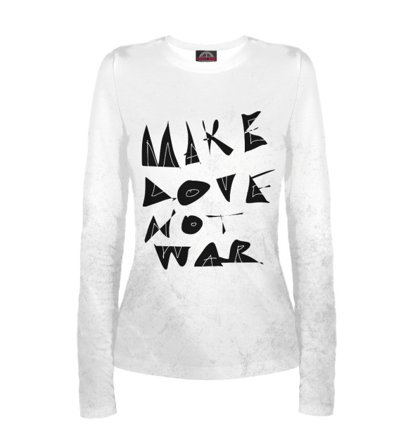 Женский лонгслив с изображением Make Love Not War цвета Белый